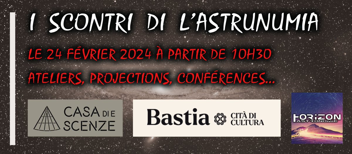 Les rencontres de l'astronomie le 24/02
A CASA DI E SCENZE et <a href="/Cita_Bastia/">Cità di Bastia</a>  vous proposent de nombreuses activités avec les acteurs monde de l'#astronomie.
Mes ateliers seront en lien avec l'exposition sur les #météorites dès 10h30 et avec le thème "Vie des étoiles" l'après-midi.