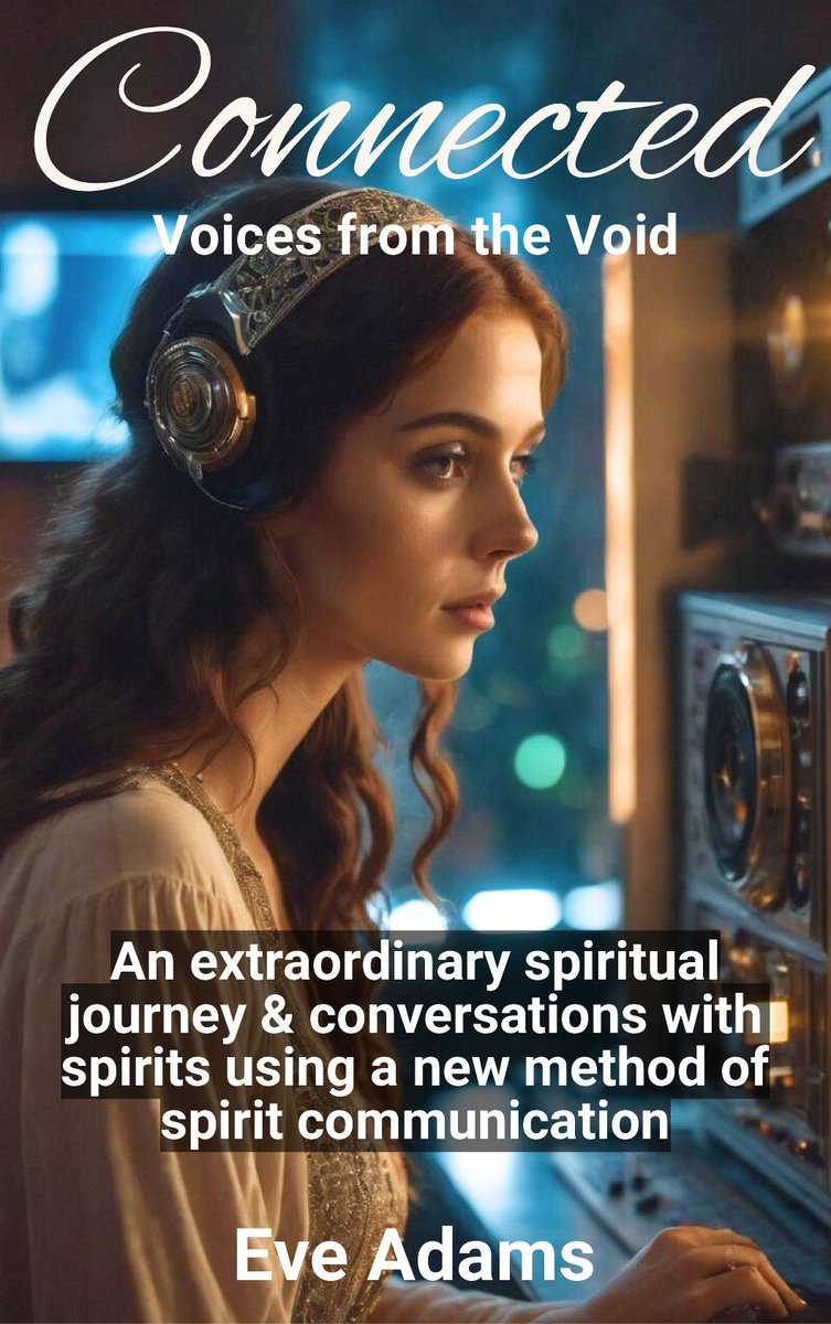 VoicesfromVoid0's tweet photo. My book, ‘Connected’ can now be downloaded for FREE from various online stores. It’s going to take longer to be available from Amazon. If you don't want to wait, download from Smashwords, then transfer it to a Kindle.  https://t.co/xVLPDFIhV2 Enjoy! #evp #paranormal #uap #spirit https://t.co/f3B7NhrC4Z