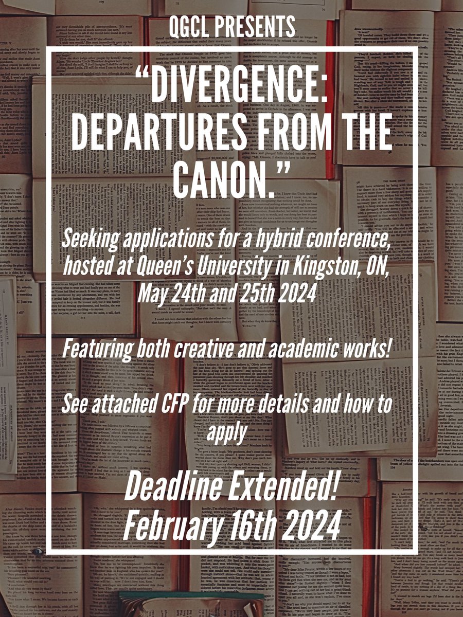 Call for papers!

The 2024 Queen's Graduate Conference in Literature has extended their CFP deadline to February 16th! Don't miss the chance to be apart of this wonderful conference. 🧵1/3