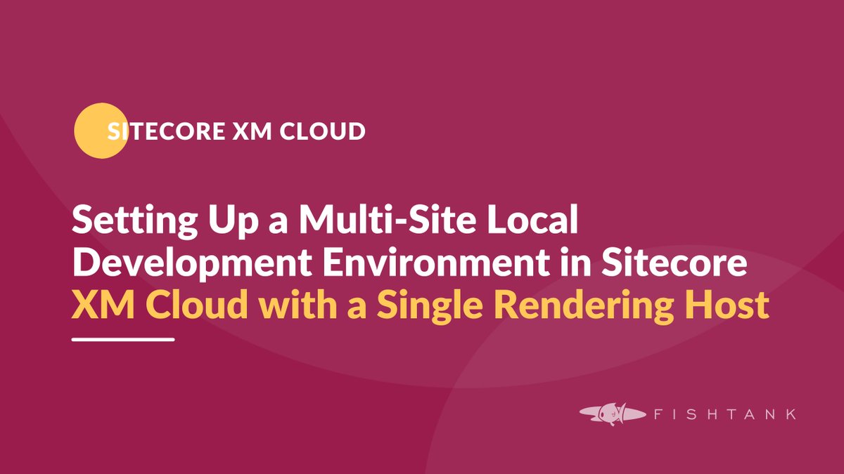 Integrate multiple sites into <a href="/Sitecore/">Sitecore</a> XM Cloud! 

Learn how to set up a local, multi-site development environment using a single rendering host. Dive into our blog for insights on streamlining your workflow! ow.ly/crVn50Qu8fl

#SitecoreXMCloud