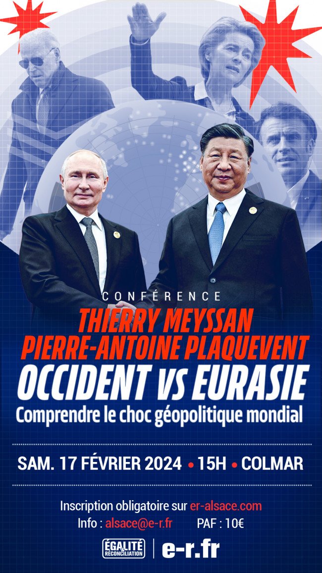 PAPlaquevent's tweet image. 🔴 Comprendre le choc géopolitique mondial - Conférence avec Thierry Meyssan à Colmar le 17 février prochain. Un événement organisé par @e_alsace .

@stratpol_site
@Youssef_Hindi
@Soralcensured
@RobertSteuckers
@ChBouchet 
@Agdchan