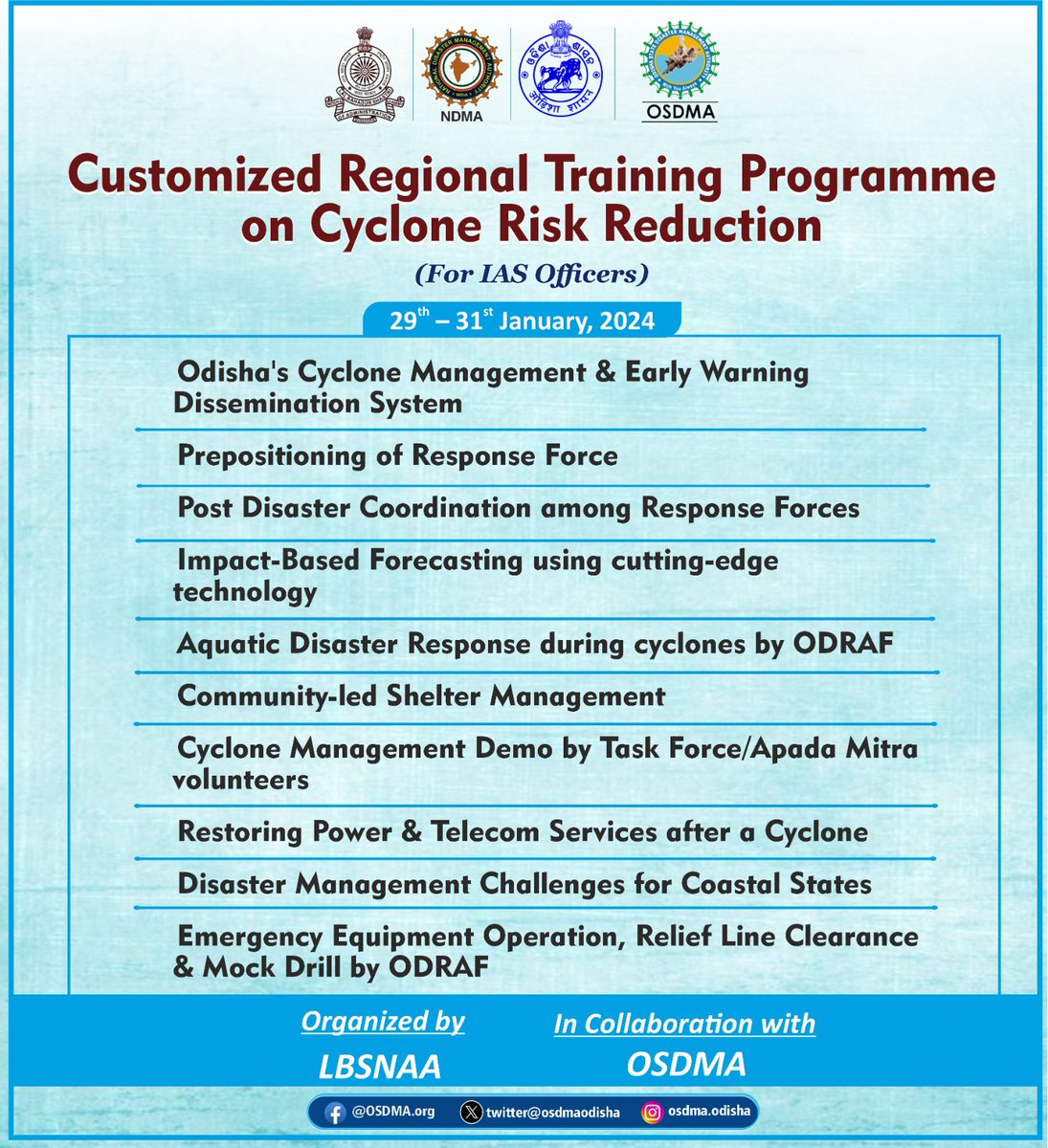 osdmaodisha's tweet photo. To fortify #DisasterResilience & elevate #CycloneManagement expertise, LBSNAA, in collaboration with OSDMA, organized a 3-day Customized Regional Training Programme on Cyclone Risk Reduction for IAS Officers from Coastal States & Union Territories.
#ResilientOdisha #DisasterManagement
@LBSNAA_Official @ndmaindia @CMO_Odisha @SecyChief @SRC_Odisha @satyabrata1967 @PradeepJenaIAS @IPR_Odisha