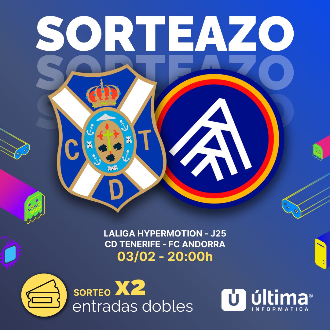 ⚽️ ¡𝗦𝗢𝗥𝗧𝗘𝗢 𝗘𝗫𝗣𝗥𝗘𝗦𝗦! ⚽️

➡️ ¿Te gustaría ver el partidazo del <a href="/CDTOficial/">CD Tenerife 🏴󠁧󠁢󠁳󠁣󠁴󠁿</a> este sábado? #TenerifeAndorra

¡Sorteamos 𝟮 𝗘𝗡𝗧𝗥𝗔𝗗𝗔𝗦 𝗗𝗢𝗕𝗟𝗘𝗦 para que vayas acompañado!😎

💙 Sigue a <a href="/CDTOficial/">CD Tenerife 🏴󠁧󠁢󠁳󠁣󠁴󠁿</a> y <a href="/Ultima_Oficial/">Última Informática</a>
🔃 RT a este Tweet 
❤️ ¡Menciona a un amigo!