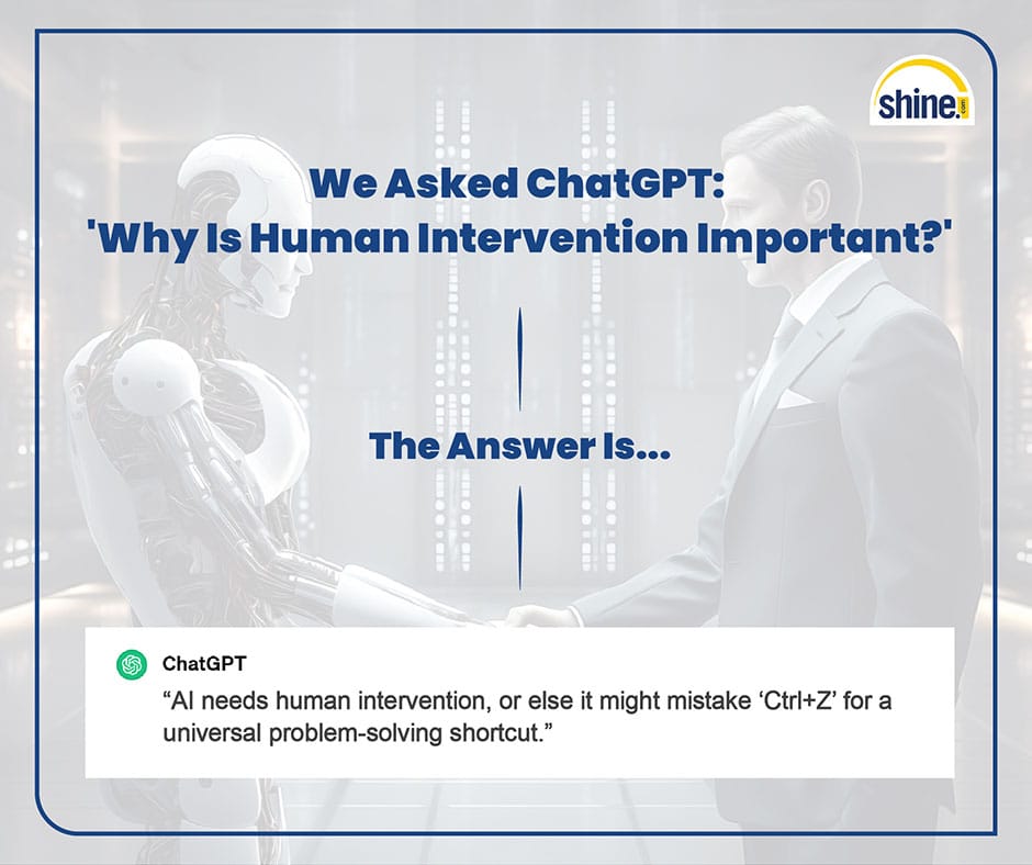 ShineDotCom's tweet photo. In the AI story, we're the key characters β no 'AI' without 'I' after all!
#artificialintelligence #ai #chatgpt #humour #humourpost #trendingnow #explore #artificialintelligence #jobs #jobhunt #jobsearch #jobsuccess #trendingpost #questions #answer https://t.co/9X2rFzS7NK