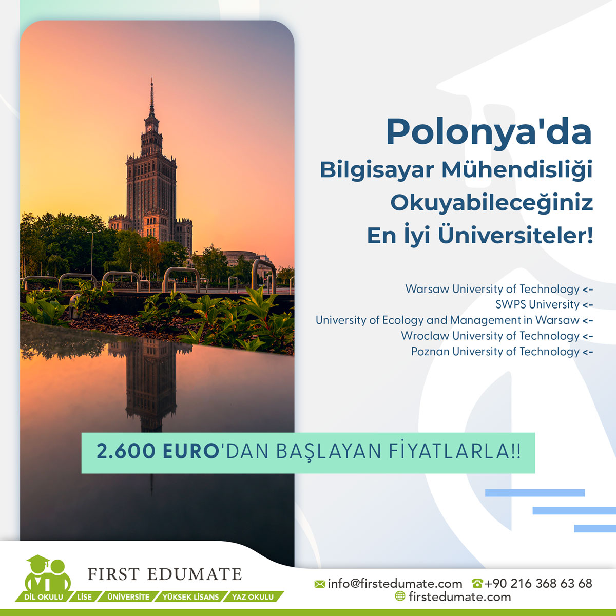 Polonya'da Bilgisayar Mühendisliği Okuyabileceğiniz En İyi Üniversiteler!

Bilgi İçin:

📩 info@firstedumate.com
🔗 firstedumate.com

#polonya #warsaw #varşova #wroclaw #poznan #polonyavizesi #polonyadaegitim #polonyadayaşam #yurtdisiegitim #firstedumate #keremöziş