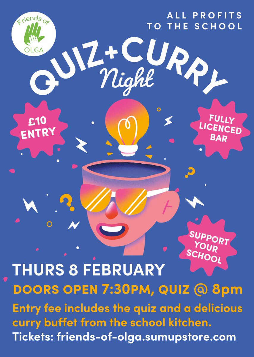 The FOO Quiz &amp; Curry night is back! Everyone is welcome to come and join us in the Olga school hall next Thursday (8th Feb) at 7.30pm!Come as a team (max 6 people) or come on your own and we’ll match you up with a friendly team. Tickets here: friends-of-olga.sumupstore.com
