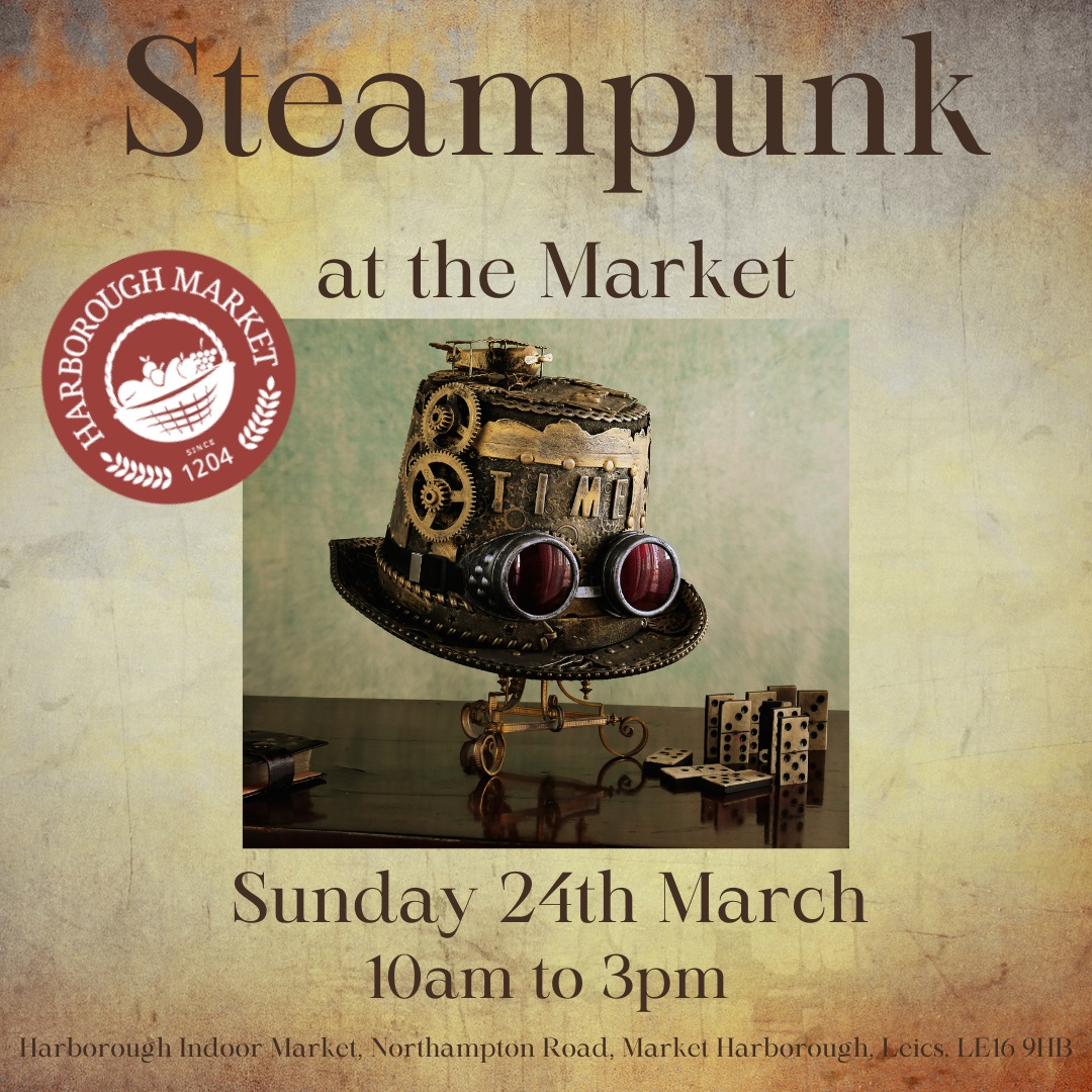 Harborough Market (@harbmarket) on Twitter photo ⚙️Event announcement !
🎩We are holding our first Steampunk Event <a href="/Harborough/">Harborough</a> Market on Sunday 24th March.
👀 We are looking for artists and stall holders to join us inside the Market on the day. If interested, please email harboroughmarket@harborough.gov.uk for more details. ⚙️Event announcement !
🎩We are holding our first Steampunk Event <a href="/Harborough/">Harborough</a> Market on Sunday 24th March.
👀 We are looking for artists and stall holders to join us inside the Market on the day. If interested, please email harboroughmarket@harborough.gov.uk for more details.