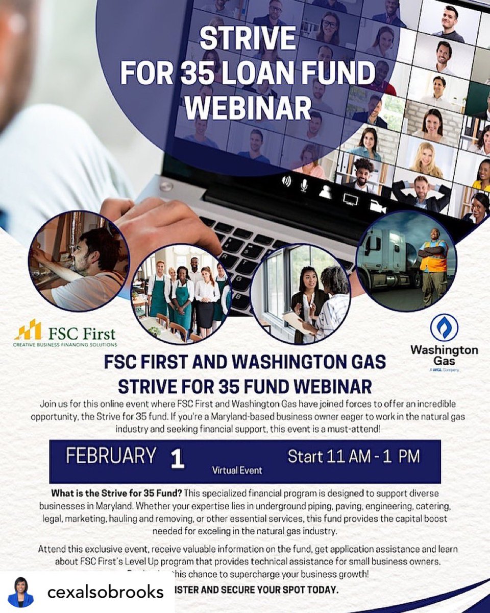 Sharing this post from• @CEXAlsobrooks - FSC First partnered with Washington Gas to provide the Strive for 35 Loan Fund - supporting MD businesses in underground piping, paving, engineering, catering, legal, marketing, hauling, removing, plus. eventbrite.com/e/fsc-first-an…