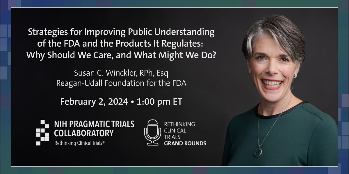 This Friday in PCT Grand Rounds, we welcome @SusanWinckler of the @reaganudall Foundation to discuss strategies for improving the public's understanding of the @US_FDA. Join us! 

Learn more ℹ️ bit.ly/49al9ys ℹ️ #pctGR #FDA