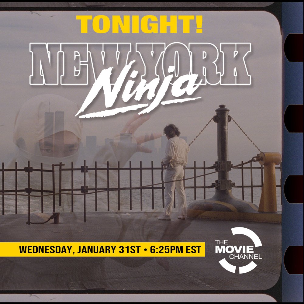 NEW YORK NINJA - TONIGHT (1/31/24 @ 6:25pm) on @Showtime - THE MOVIE CHANNEL. Music by Voyag3r