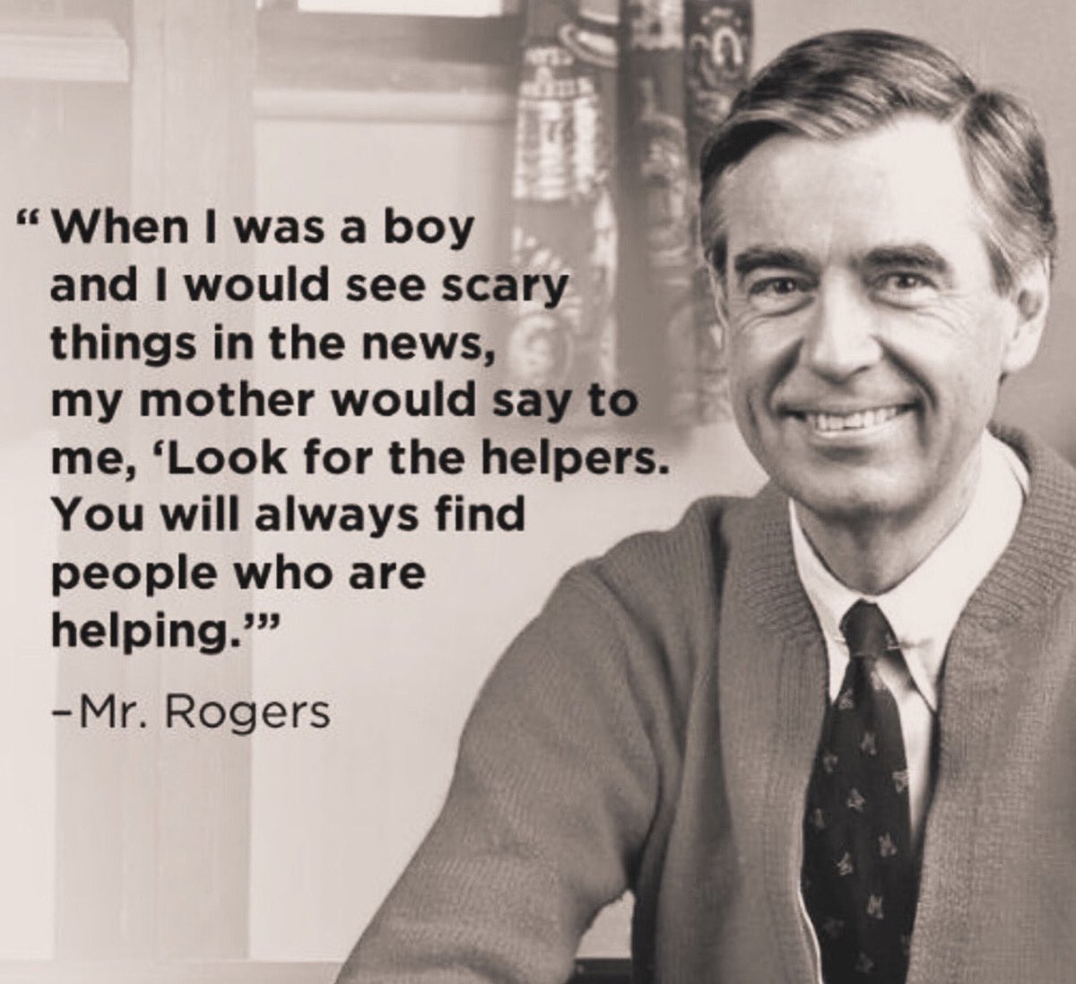 Yes, There’s A LOT of “Bad” in this World.  But There IS Also Good. ❤️🙏

#MrRogersNeighborhood #MrRogers #FredRogers #PositiveQuotes #Inspiration