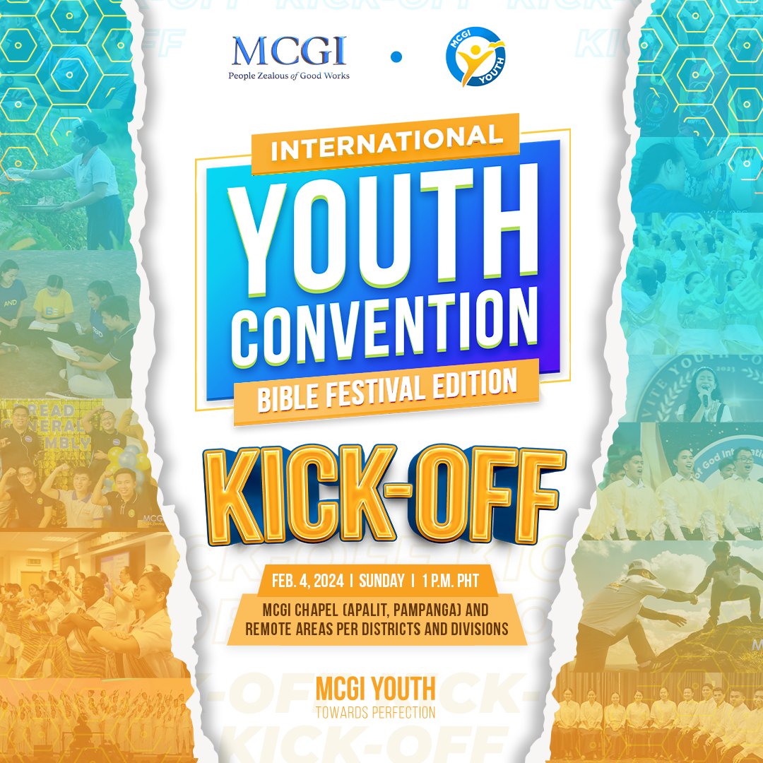 MCGIYouth's tweet photo. Attention, MCGI Youth! 📢🫡

We have some exciting update for you! We have settled on a different time of the International Youth Convention Kick-off event on February 4, 2024. Instead of 8 a.m., the event will now start at 1 p.m. PHT. God willing. https://t.co/20BsjNtnMO