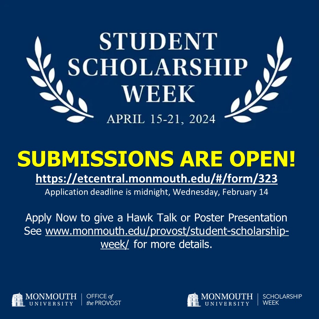 Apply at etcentral.monmouth.edu/#/form/323 to present a Hawk Talk or poster during Student Scholarship Week in April. See monmouth.edu/provost/studen… for more details!