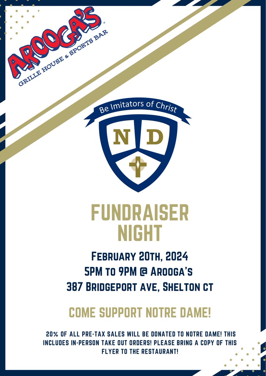 Calling all Lancers! Head on over to Arooga's in Shelton on Tuesday, February 20th for a special ND fundraiser. 20% of all pre-tax sales will be donated to Notre Dame! #LancerPride