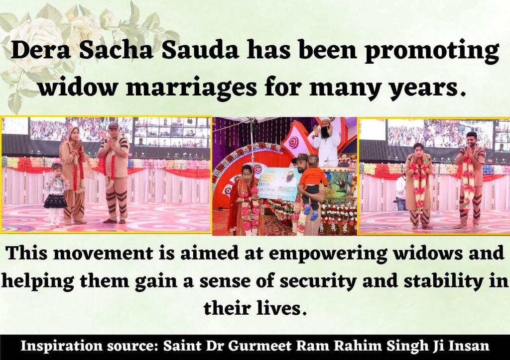 Dera Sacha Sauda has been promoting widow marriages for many years. This movement is aimed at empowering widows & helping them gain a sense of security & stability in their lives.
#NewLightOfHope #NewLife 
#WidowRemarriage #RayOfHope
#AnticipatedLife #DeraSachaSauda
#SaintDrMSG