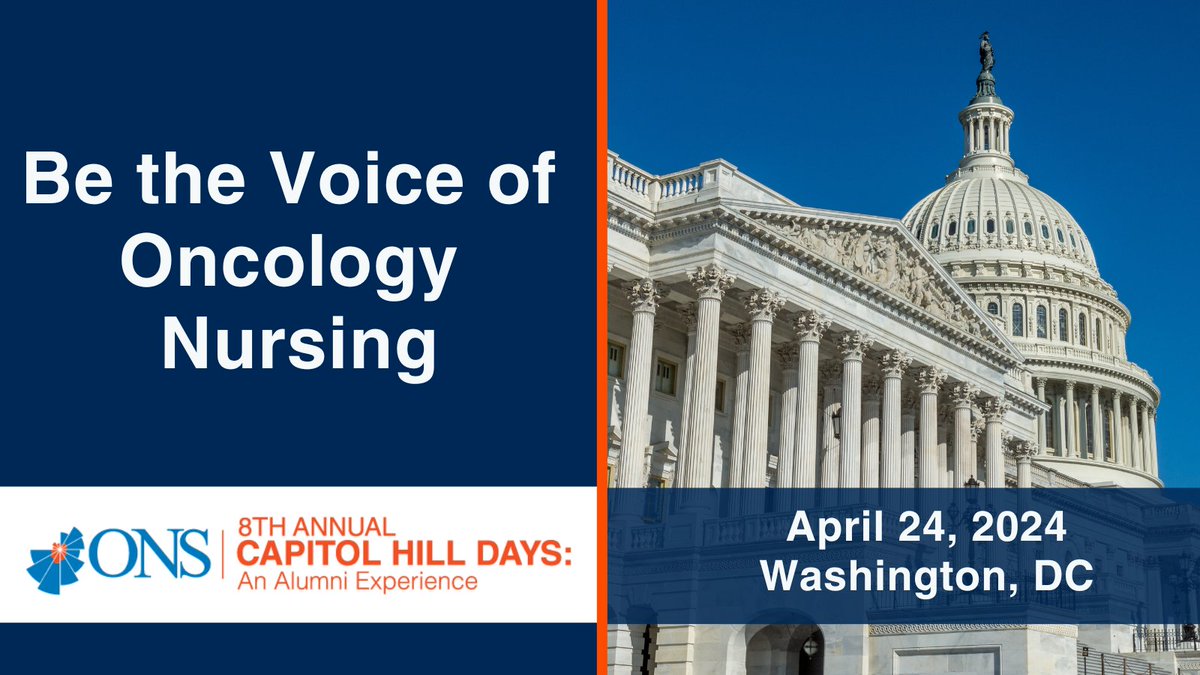 The 8th Annual ONS Capitol Hill Day: An Alumni Experience will kick off the 49th Annual ONS Congress®, on Wednesday, April 24, in Washington, DC. This event is open to previous attendees and experienced advocates who are attending ONS Congress. Learn more: bit.ly/4btfMfU