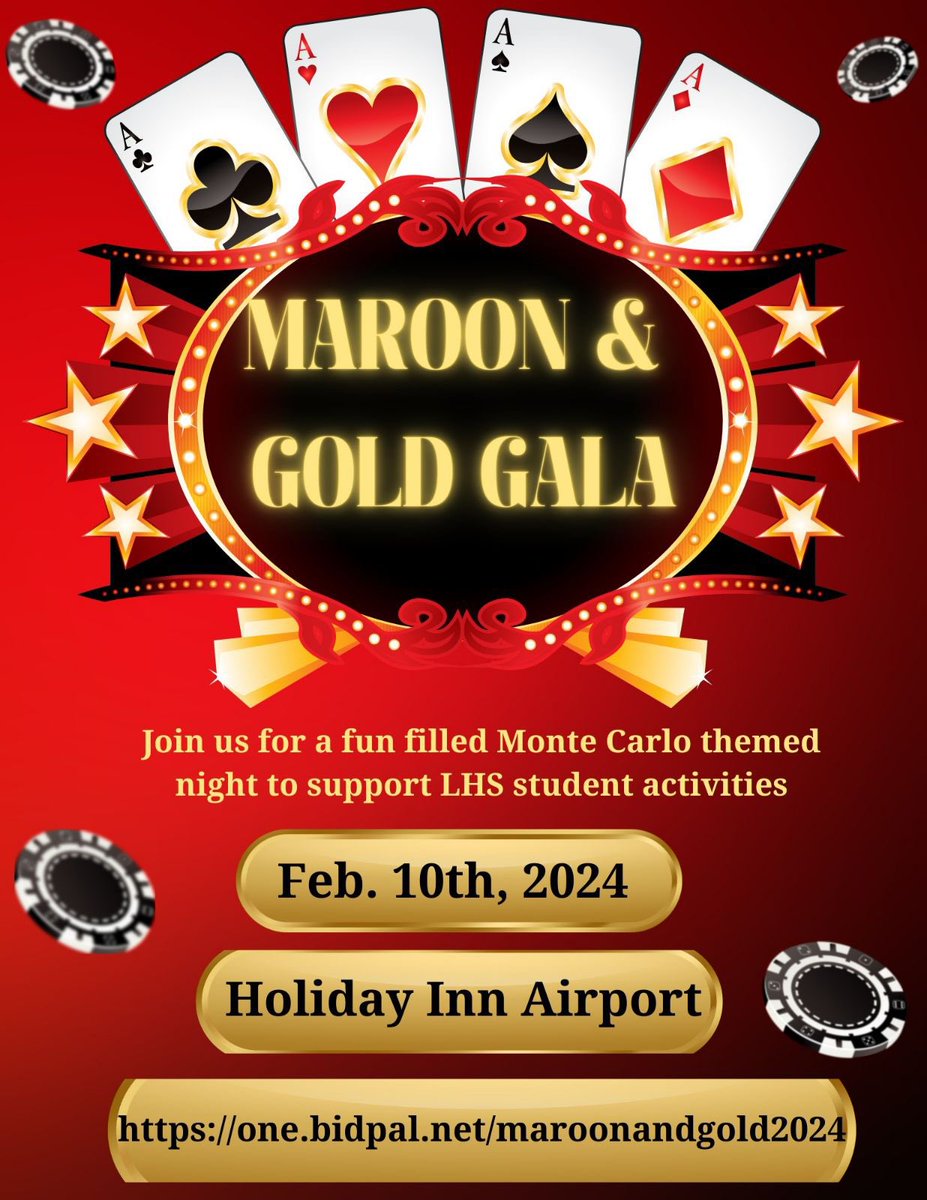 Our Annual Maroon and Gold Gala!
Come show your support for a whole night about LHS and all of our student activities/sports!!