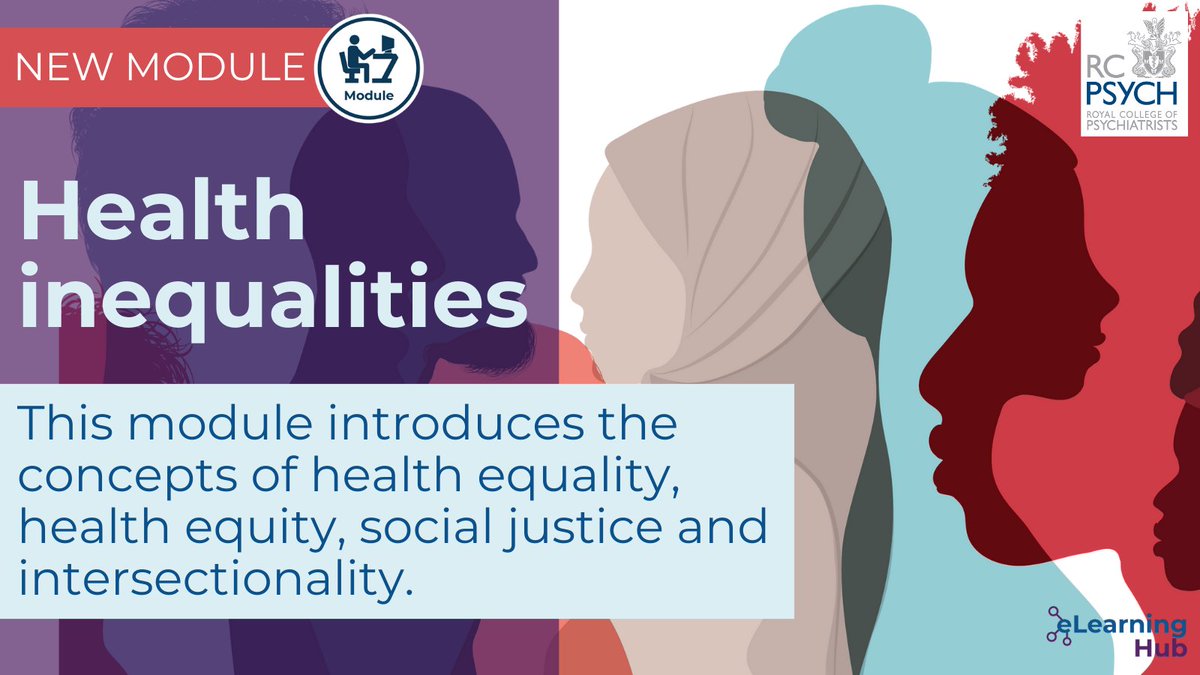 A brand new CPD module has been published to the @rcpsych eLearning Hub. 'Health inequalities' was kindly funded by @NHSEngland and authored by @vaspapa_ , @JudeStansfield, @Elo__luna, @JMStrelitz and Dr Verity Williams. Access this module for free:🔗bit.ly/3HGh6y8