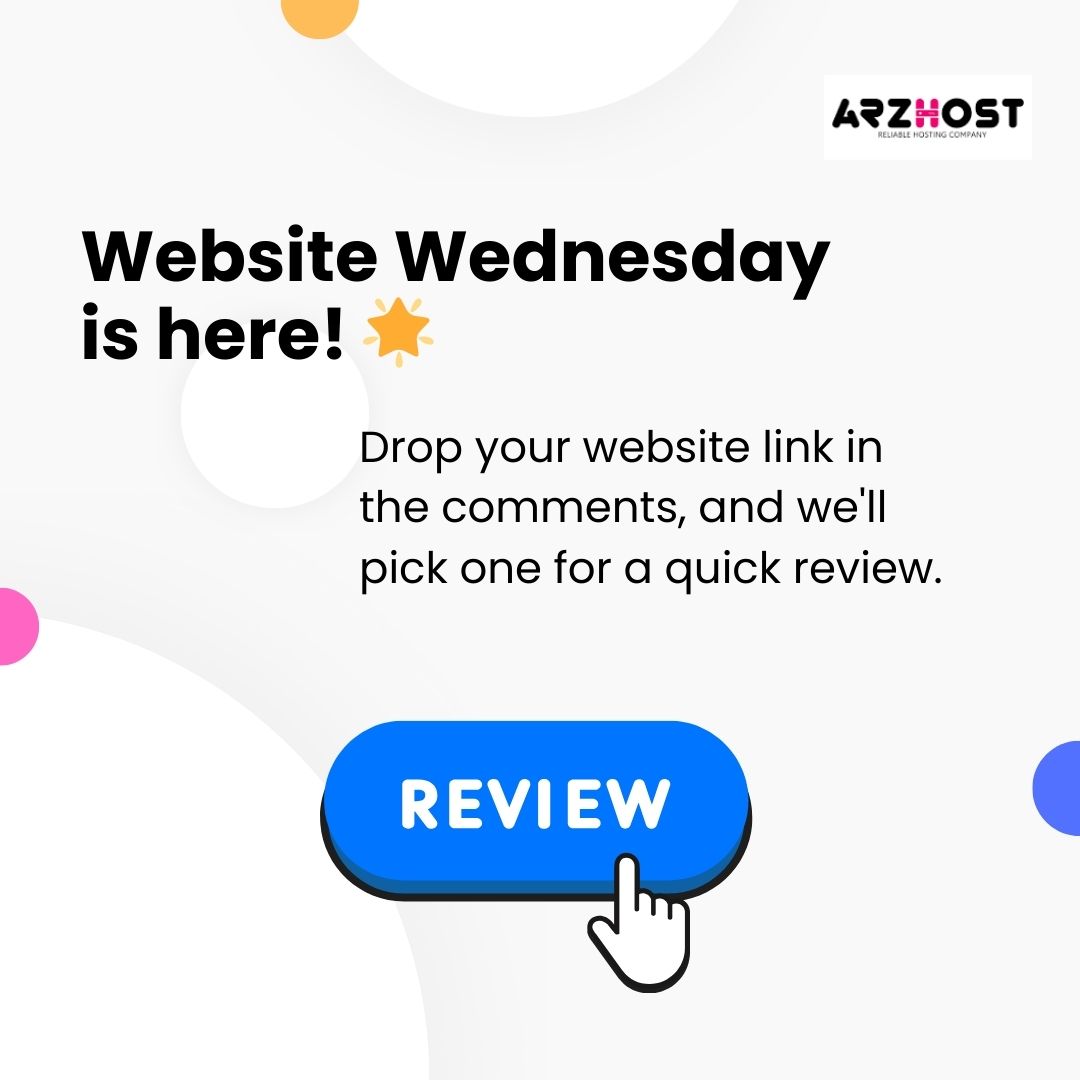 ArzHost's tweet photo. Website Wednesday is here! 🌟 Drop your website link in the comments, and we'll pick one for a quick review. Let's celebrate your online brilliance! 💻✨ #WebsiteWednesday #ArzHostReview" https://t.co/31hL7a8ybQ