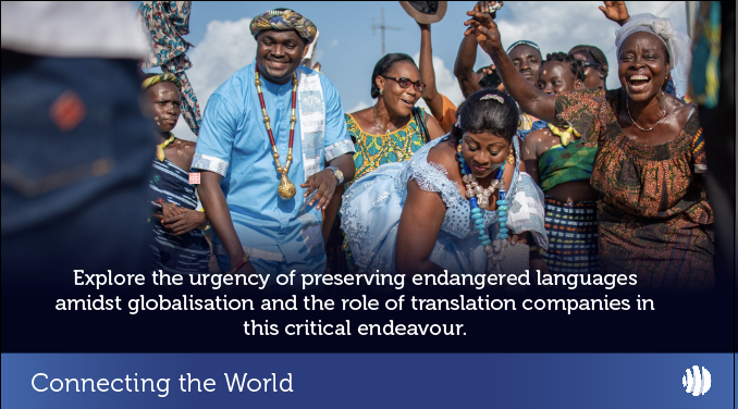 Preserving endangered languages is a cultural imperative. Translation companies play a pivotal role in safeguarding linguistic diversity. Let's bridge communication gaps and protect our shared heritage. #connectingtheworld #globalvoices