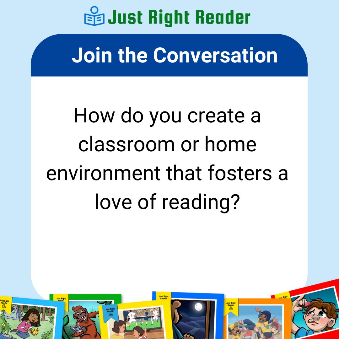 How do you (or a fellow educator/parent) create an environment that fosters a love of reading? 

What works in your home, classroom, or school? What do you want to try in the future?
Let's exchange ideas! 💡

#JustRightReader #literacyeducation #teachertips #teachercommunity