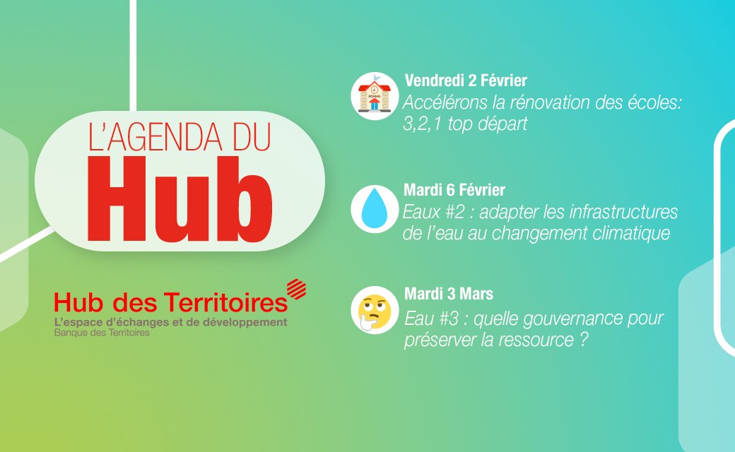 BanqueDesTerr's tweet image. Retrouvez les prochains événements du #HubdesTerritoires !    

Rénovation écologique des écoles et gestion de l&apos;eau face au changements #climatiques seront les thèmes des prochains rendez-vous 🍃

👉urlz.fr/prOG