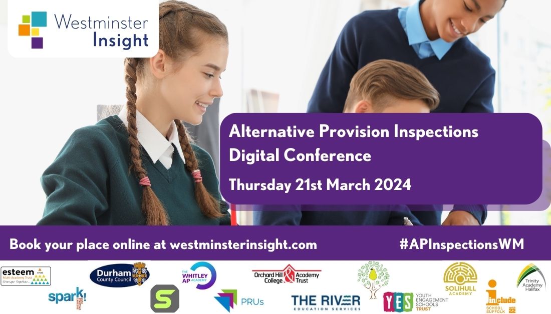 Ofsted recently highlighted the wide disparity in AP settings including the quality of education, attendance and curriculum offer. Join us at our Alternative Provision Inspections Digital Conference as we explore priority areas for inspections including building an ambitious…