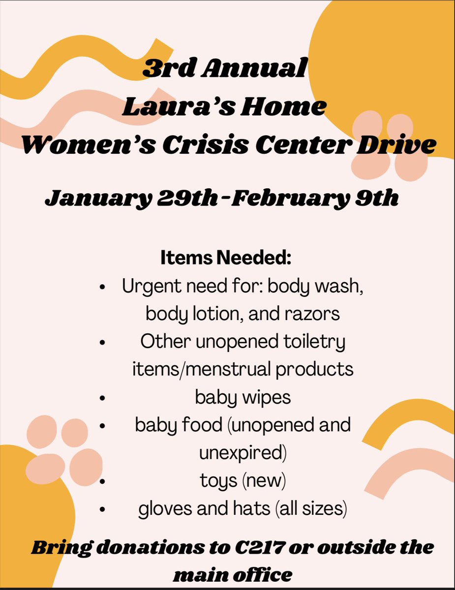 The Social Justice in Literature classes are holding the 3rd annual Laura’s Home Women’s Crisis Center collection drive! Runs from Jan. 29-Feb.9. Drop off items in front of main office or my classroom, C217!