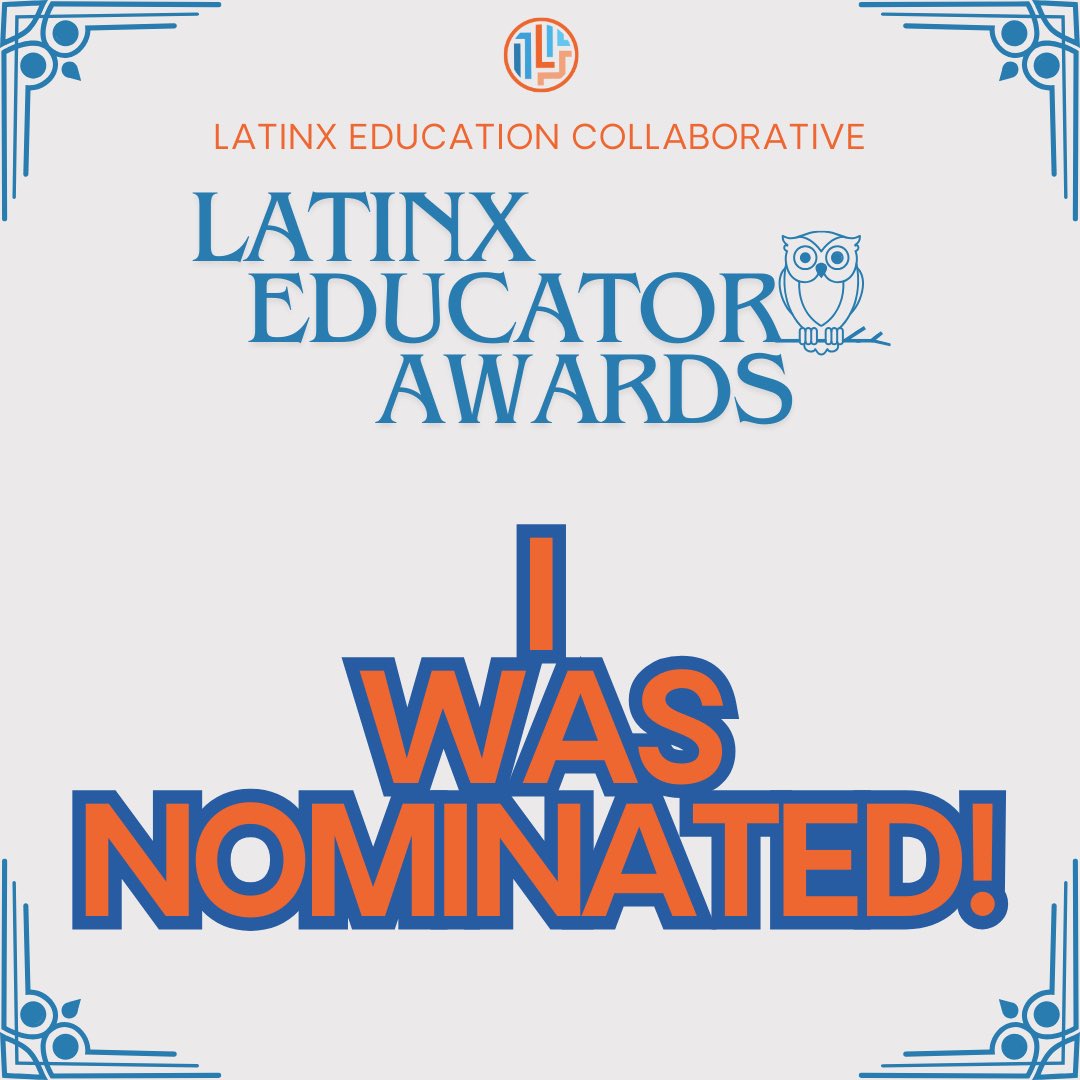 Feeling very honored by this nomination! It’s such a privilege to represent the Latinx community in the classroom ✨ @LatinxEdCo #UnitingOurWorld