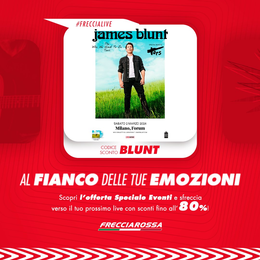 Frecciarossa_IT's tweet photo. Un’unica data, infinite emozioni: @JamesBlunt ti aspetta a Milano! Raggiungi il suo unico live italiano con l’offerta #SpecialeEventi: usa il codice BLUNT e sali a bordo delle Frecce con sconti fino all’80% 👉 https://t.co/1lrpgK1aH8 #FrecciaLive #JamesBlunt @LiveNationIT https://t.co/FiJ1OmQbhw