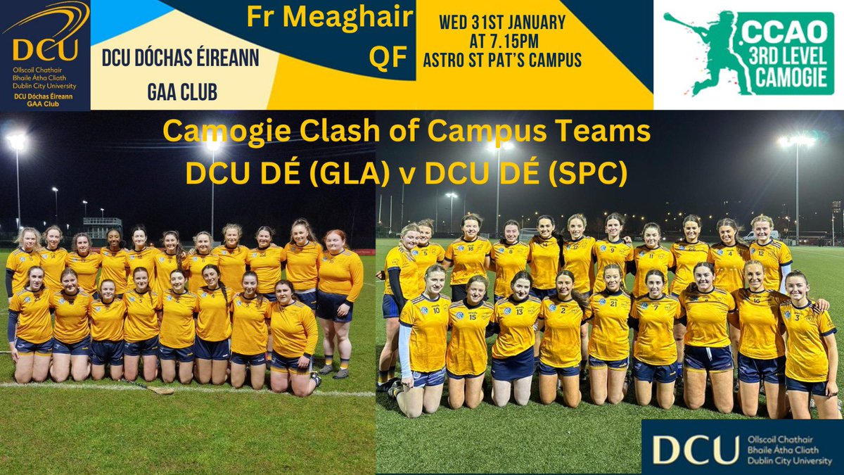 DCUDocEirGAA's tweet photo. Fr Meaghair Camogie Quarter final 

Big clash tonight between our St Patrick’s and Glasnevin campus teams as they battle for a spot in Connacht Dome 

@3rdLevelCamogie @DCU @UNIGAL1 https://t.co/Lf7E1QqL0Q