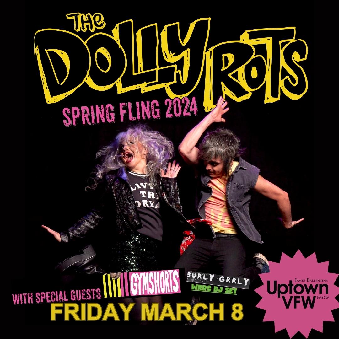 Get your tix NOW! The Dollyrots w/ special guests GYMSHORTS, Surly Grrly, & DJ WRRC on Fri, Mar 8 -- BUY TIX ->> Dollyrots-Gymshorts.eventbrite.com -- Catch @TheDollyrots on their 'Spring Fling 2024 Tour' for a night of raw & rowdy punk, rock, & vinyl #uptownvfw #mpls @SurlyGrrly #punk