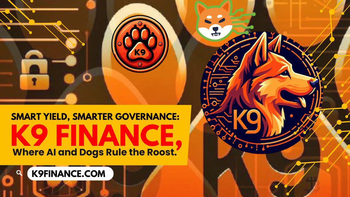 <a href="/MrBigWhaleREAL/">Mr. WHALE</a> Elevate your DeFi experience with K9 FINANCE! From staking to governance, our platform offers a comprehensive suite of features designed to optimize your returns.

#K9Finance $KNINE #k9 $SHIB

Twitter: <a href="/K9finance/">K9 Finance DAO</a>

#Bad #STAKING #Defi #SHIB #EMArmy