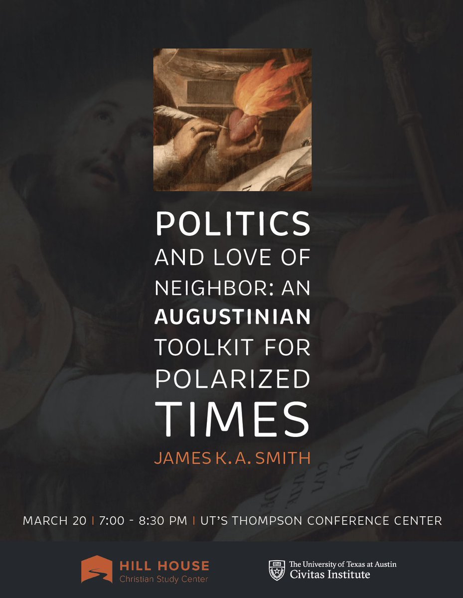 James K.A. Smith will be speaking at UT Austin on March 20. Learn more and register (for free) here: eventbrite.com/e/politics-and…