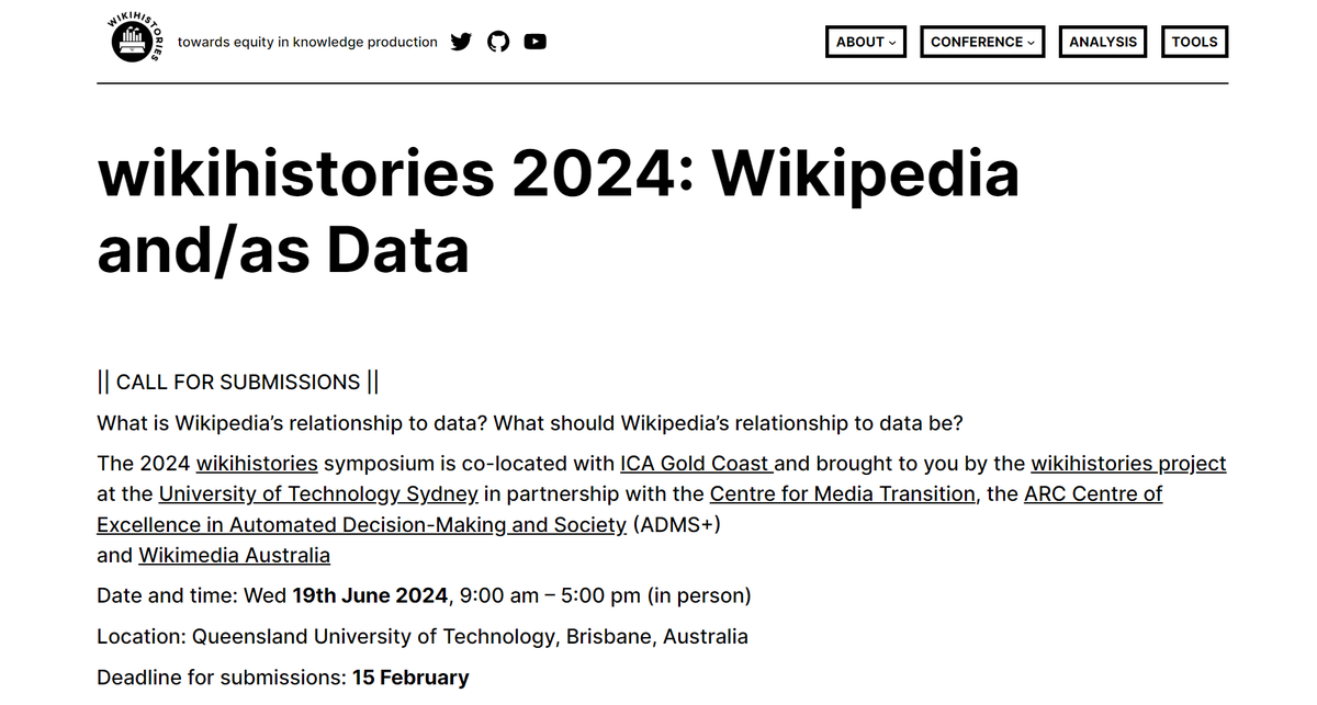 🚨CFP: Wikipedia and/as Data. We're holding an #ICA24-adjacent event (led by @hfordsa & @wikihistories) on June 19 in Brisbane and are seeking submissions (Feb 15 deadline). Find the CFP here and get those short abstracts in! ✍️🐨 wikihistories.net/conference/wik…