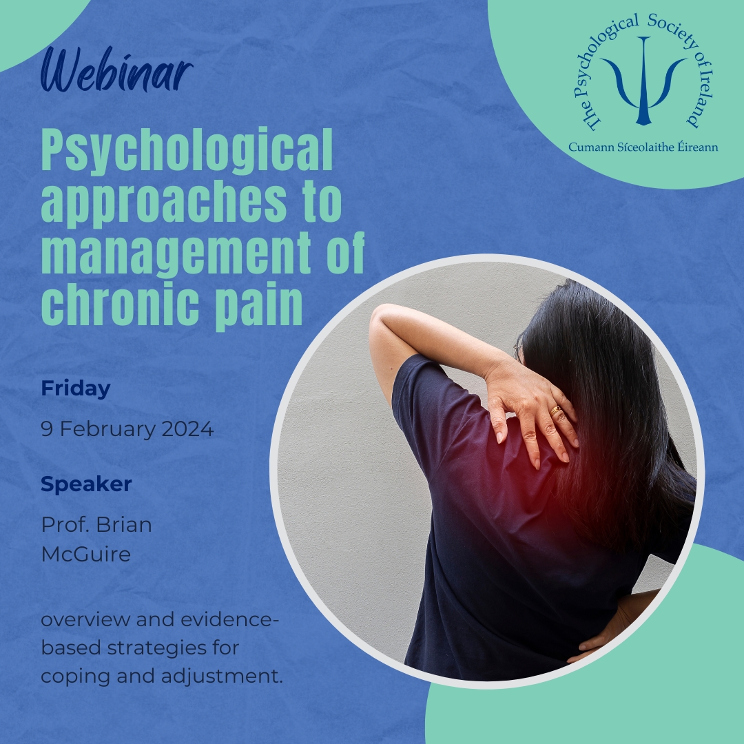 Webinar on chronic pain for all PSI members which covers its prevalence, psychological treatments and digital health interventions. Featuring Prof Brian McGuire of @uniofgalway and Galway University Hospital. Book Now: bit.ly/49k7JAd