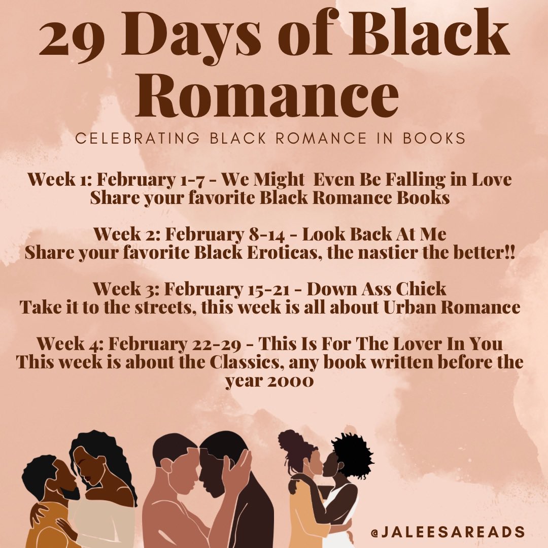 JaleesaReads's tweet photo. Ok friends it’s about that time!!!! Each week has a theme and the only rule is you have to share a BLACK ROMANCE book. This can be a book you’ve read or one you have on your TBR. #29DaysofBR is a celebration (not a diverse reading challenge). Link to the templates in my bio!!!! https://t.co/AR1odLkPup