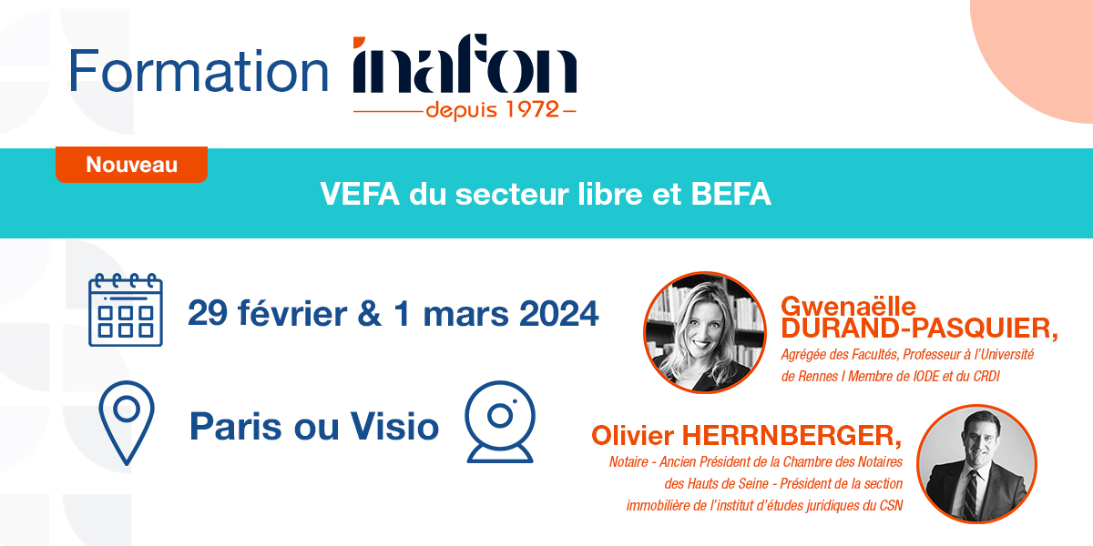 Inafon's tweet photo. 🧾 #VEFA du secteur libre et #BEFA, avec Gwenaëlle DURAND-PASQUIER et Olivier HERRNBERGER !
📅 29 février & 1er mars 2024
📍 À Paris ou en visioconférence
Inscrivez-vous ici 👉 https://t.co/uNzluykavg
#Formation #INAFON #Notaires #Droit #Immobilier https://t.co/hI6OIikCqH