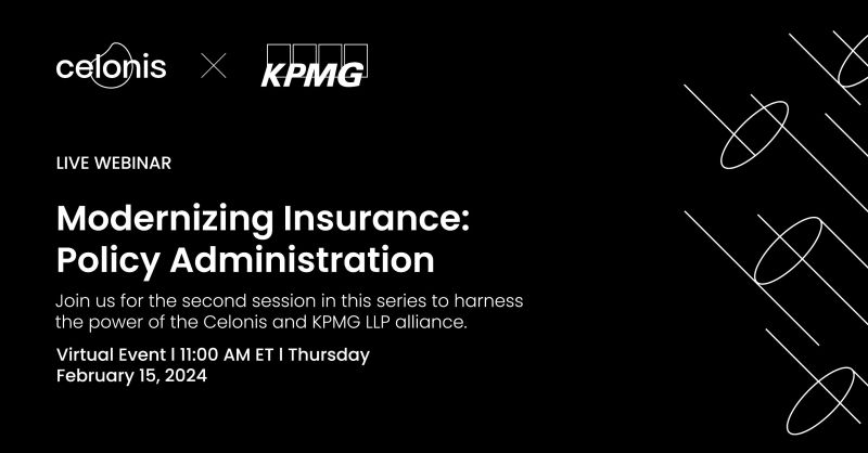 Feb 15th: A date with the future of insurance. @Celonis x @KPMG webinar on policy administration revolution. Join us. celon.is/47ZaRjV