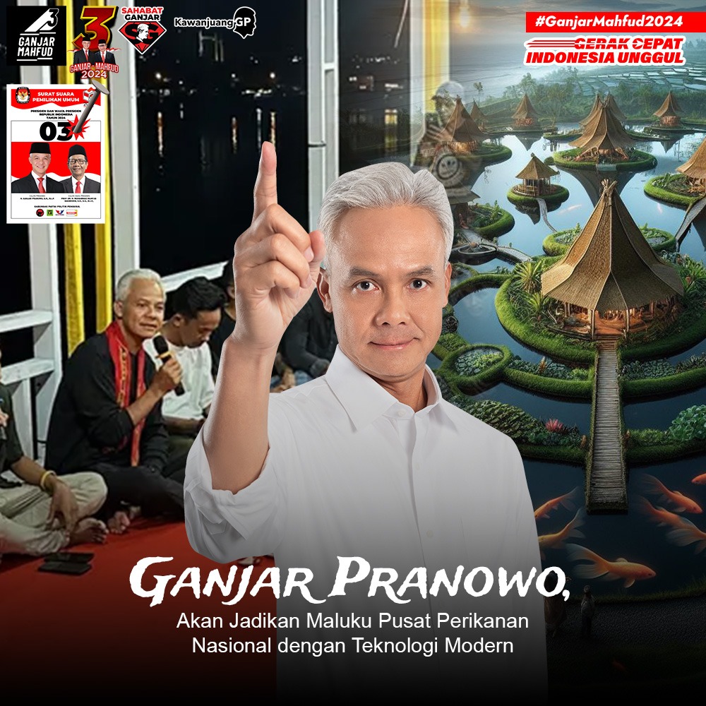 Ganjar Pranowo akan jadikan Maluku Pusat perikanan nasional dengan teknologi modern. 
#GanjarCiptakanKeadilan
