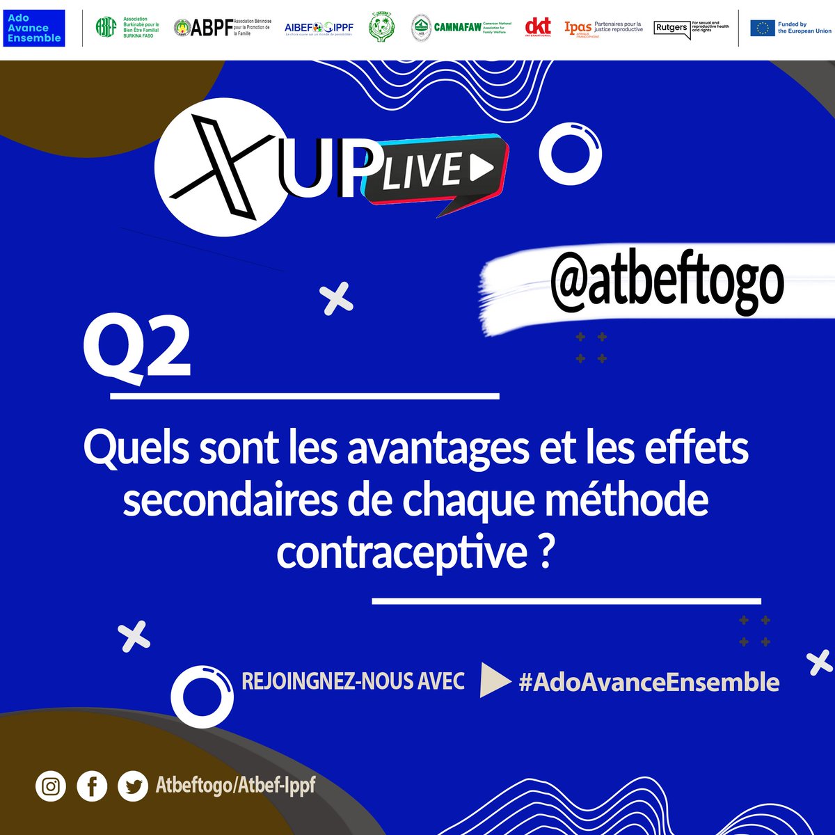 Q2. Quels sont les avantages et les effets secondaires de chaque méthode contraceptive ? #AdoAvanceEnsemble #ContraceptionPourTous