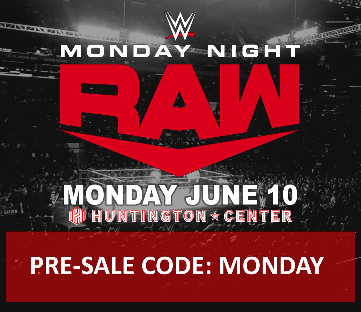 🎆WWE PRE-SALE going on NOW! Use code: MONDAY ✅This will unlock select tickets to buy before the on sale this Friday. Use code at bit.ly/3Of2uta 🟩More details at HuntingtonCenterToledo.com