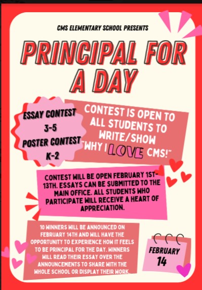 Calling all CMS students! Who wants to be Principal for the day?! We are running a Valentines Essay / Poster Contest themed ♥️'Why I LOVE CMS'♥️ . See the flyer for details. @CMSmtolive @SuptMOTSD @ashleylopez210 @mrobinson322