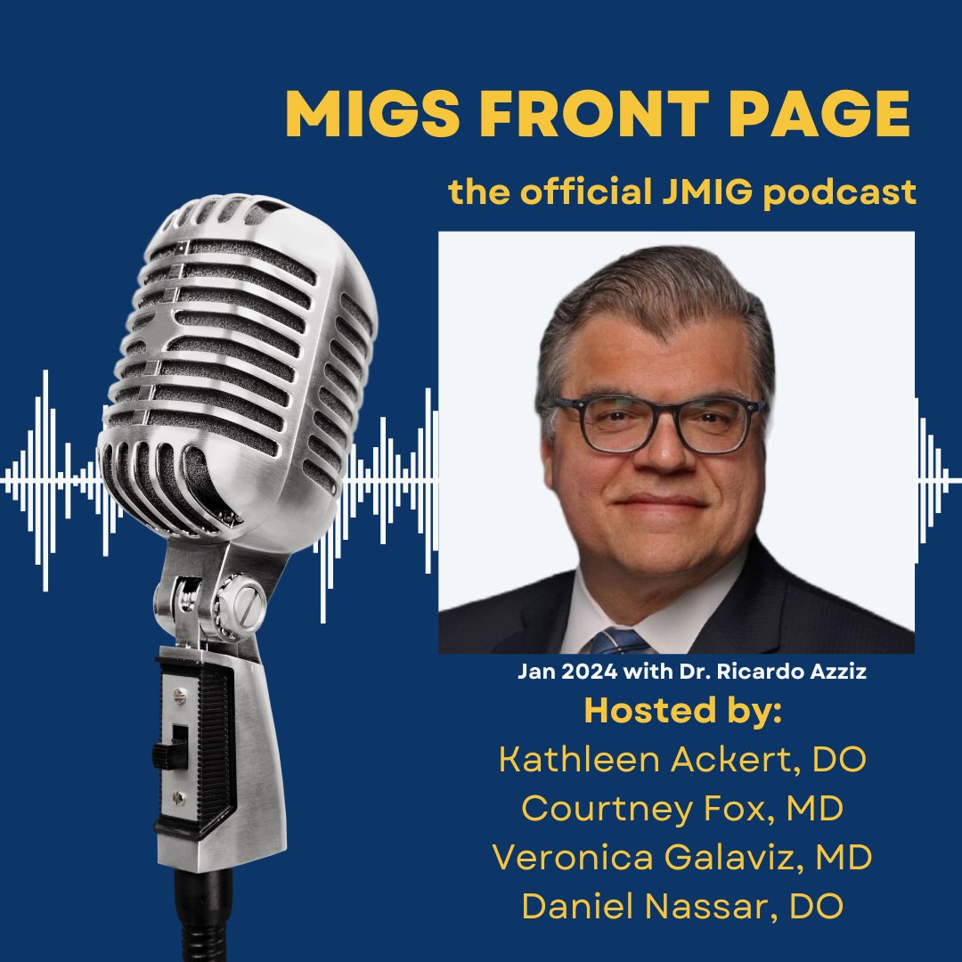 Check out the latest episode of #MIGSFrontPage with Dr. Ricardo Azziz on the LevaLap 🎙️ <a href="/CourtneyFoxMD/">Courtney Fox</a> @MIGSminded <a href="/galavizvd/">Veronica Galaviz</a> <a href="/AAGLJMIG/">JMIG</a> available on your local podcast catcher!
