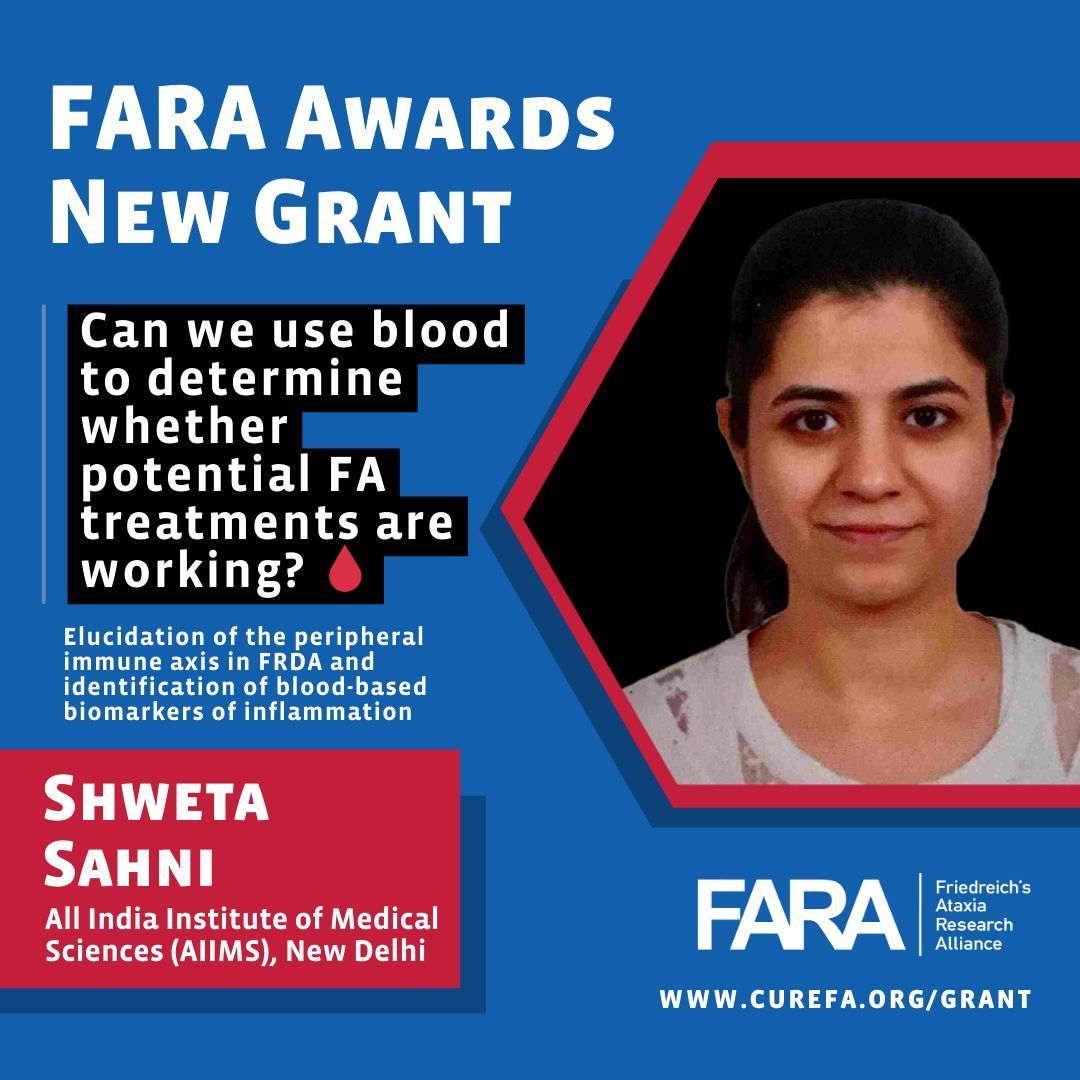 We are excited to award a Graduate Research Fellowship to Shweta Sahni at All India Institute of Medical Sciences (AIIMS) in New Delhi to explore blood-based biomarkers of inflammation in Friedreich's ataxia (FA).
