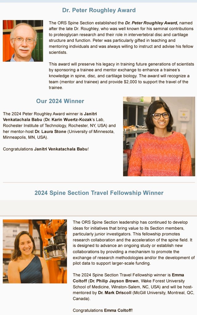 Meet the 2024 <a href="/ORSsociety/">Orthopaedic Research Society</a> Spine Section Peter Roughley Award Winner Janitri Venkatchala Babu and Spine Section Travel Fellowship Award Winner Emma Coltoff. Please join us in congratulating them. Fellow trainees meet and network with them during the Section Symposium on Feb 2nd.