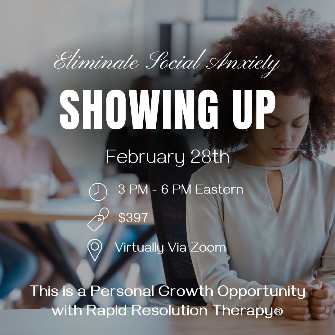 Dive into the world of Rapid Resolution Therapy® and discover how it's transforming social anxiety! Join us on Feb 28 for "Showing Up," a virtual personal growth meeting where we'll explore refreshing perspectives to navigate social situations with ease. 

ow.ly/QvZ750Qwlg3