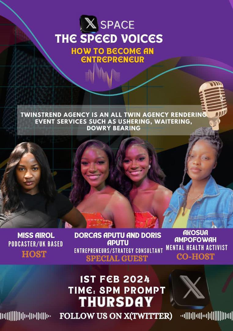 twinstrend_agency (@twinstrend_a) on Twitter photo Make a time with us  on the Speed voices X space  tomorrow Thursday 1st February,2024. 
 
“How to become an Enterpreneur”.
It’s going to be inspiring and exciting. 
Follow us and set up a reminder ⏰
<a href="/twinstrend_a/">twinstrend_agency</a>  
<a href="/AkosuaAmpofowah/">JuLY’s Finest ❤️</a> Make a time with us  on the Speed voices X space  tomorrow Thursday 1st February,2024. 
 
“How to become an Enterpreneur”.
It’s going to be inspiring and exciting. 
Follow us and set up a reminder ⏰
<a href="/twinstrend_a/">twinstrend_agency</a>  
<a href="/AkosuaAmpofowah/">JuLY’s Finest ❤️</a>