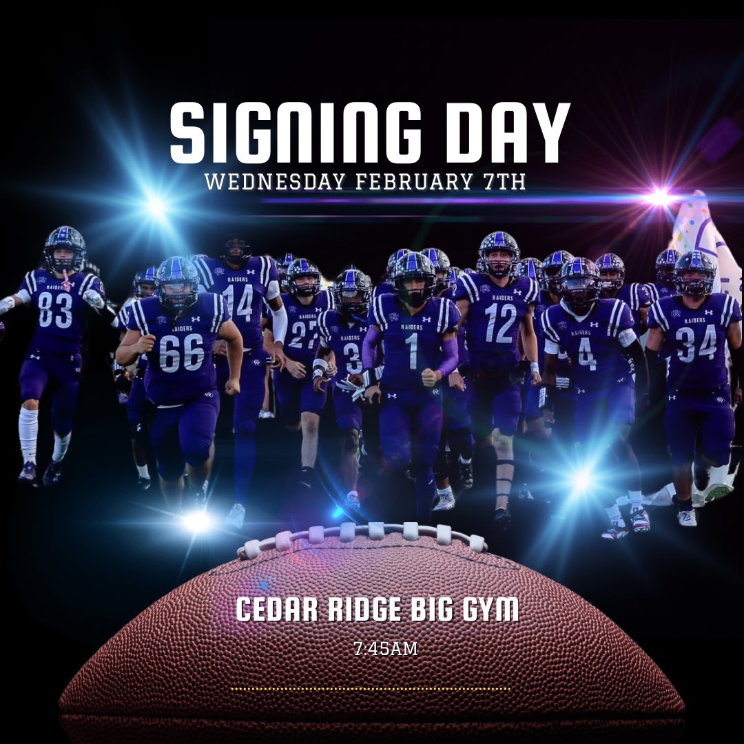 Join us next Wednesday morning in the Cedar Ridge big gym for National Signing Day as we celebrate our athletes who will be continuing at the next level! #weareCR #cedarridgefootball #raiderfootball