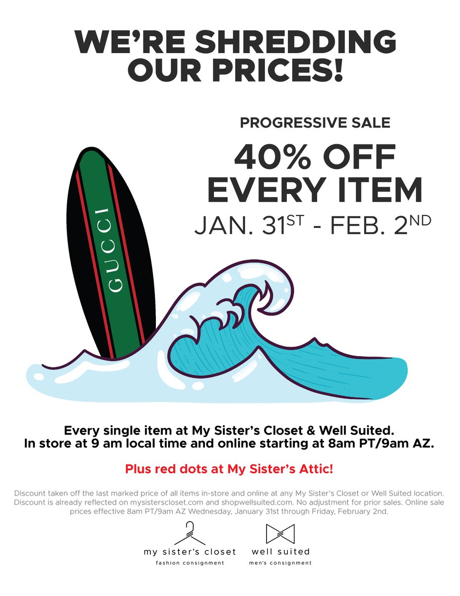 Surf's up, but the prices are still going down! Don't miss out on 40% starting today! 

#wellsuited #mysisterscloset #mysistersattic #sale #springreveal #spring #40percentoff #localbusiness #AZ #CA